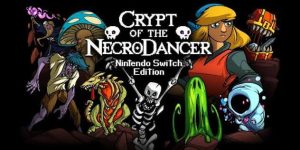 Download Crypt of the NecroDancer eShop Full Game + Update