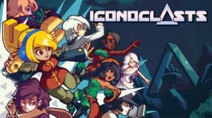 Download Iconoclasts NSP Full Game + Update