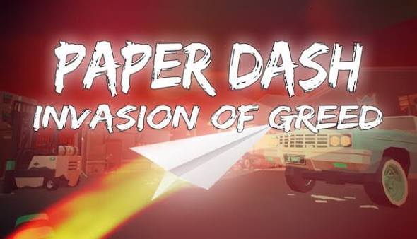 Download Paper Dash - Invasion of Greed NSP Full Game